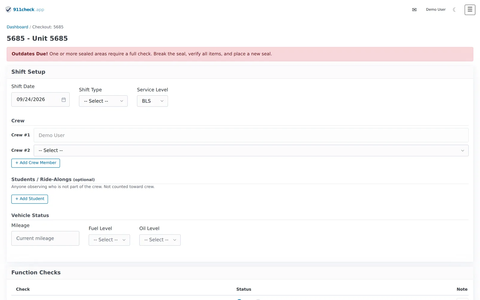 A vehicle checkout in progress: shift setup, crew, ride-alongs, vehicle status, and function checks.